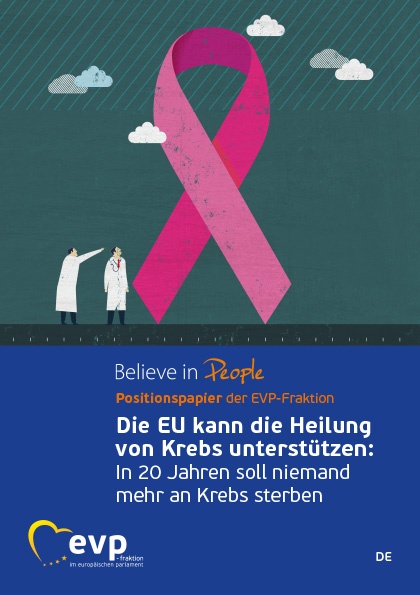 Die EU kann die Heilung von Krebs unterstützen: In 20 Jahren soll niemand mehr an Krebs sterben